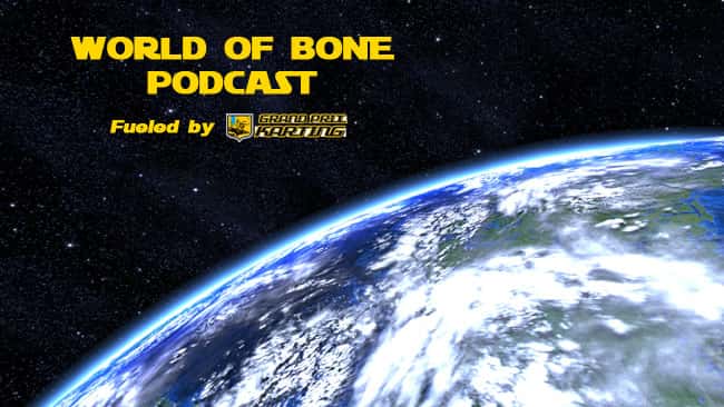 WorldofBonePodcastGPK