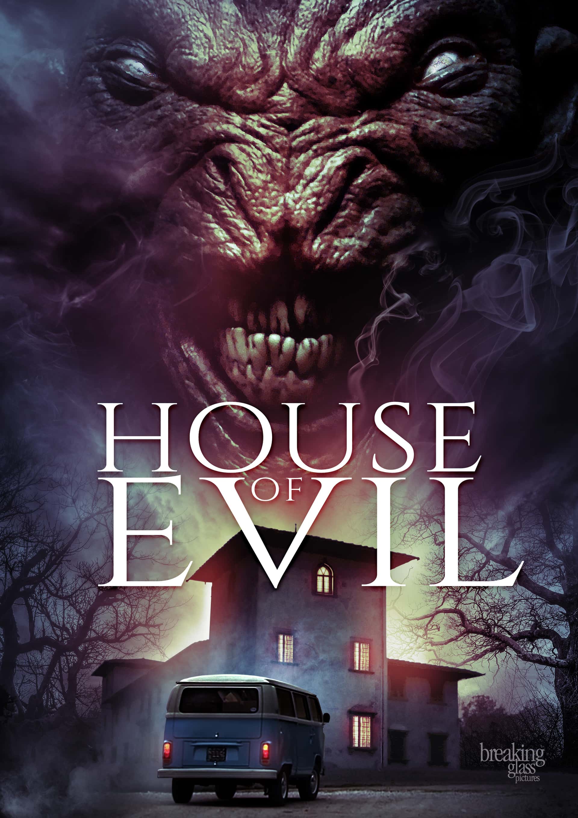House Of Evil | Breaking Glass Pictures