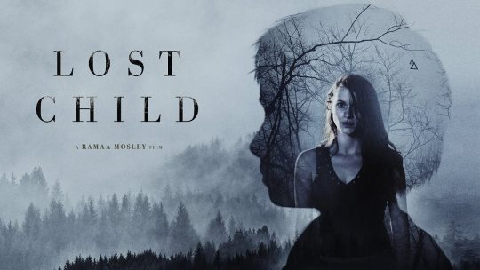 lost-child-2018-official-trailer-breaking-glass-pictures-bgp-indie-movie