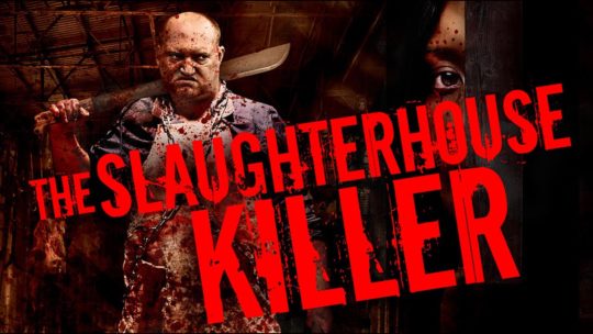 the-slaughterhouse-killer-2020-official-trailer-horror-thriller-breaking-glass-pictures