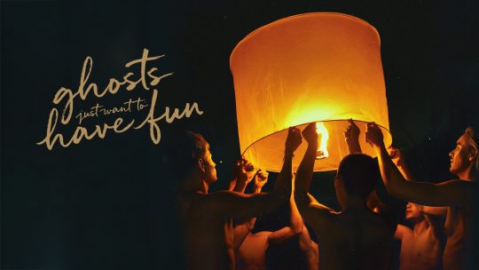 Ghosts Just Wanna Have Fun