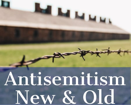 Antisemitism New & Old