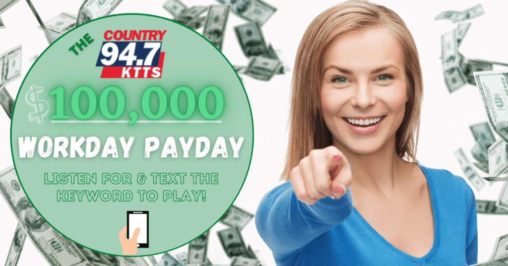 The KTTS $100,000 Workday Payday - Vimarsana News