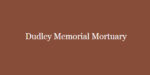 Dudley Memorial Mortuary