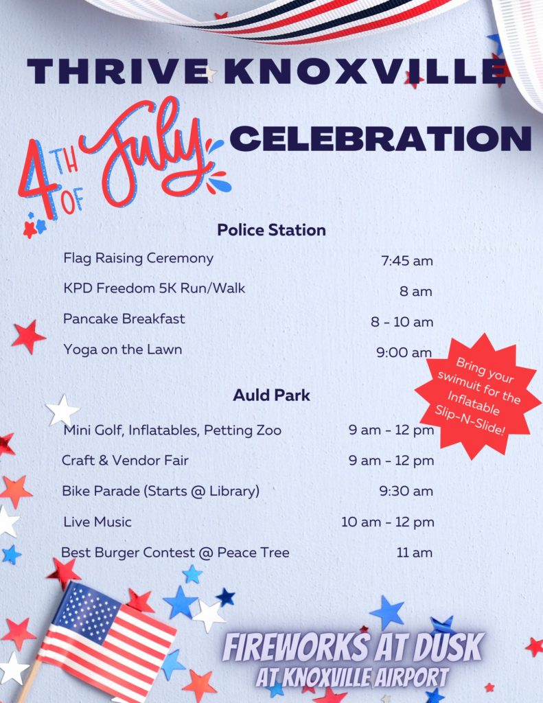 Thrive Knoxville To Hold Fourth of July Celebration - Vimarsana News