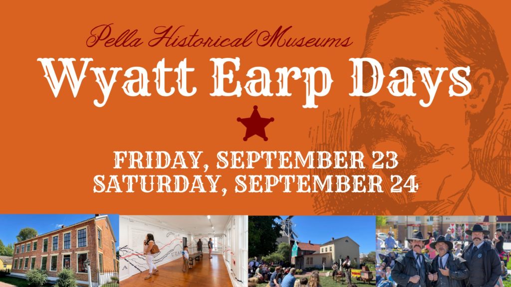 Wyatt Earp Days Return to Pella Historical Village - Vimarsana News