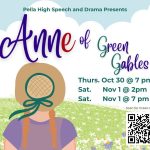 Let’s Talk Pella – Anne of Green Gables at Pella High School Let’s Talk Pella – Anne of Green Gables at Pella High School