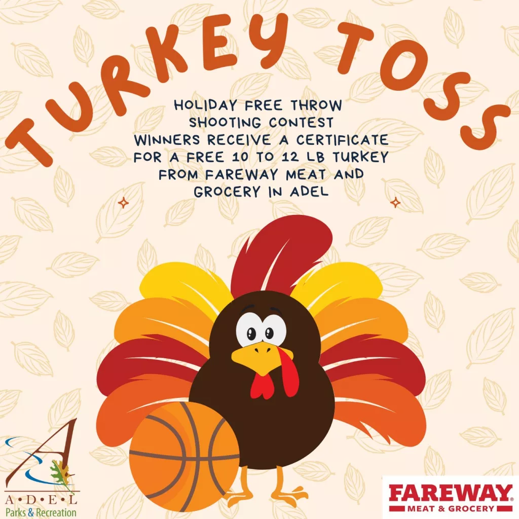 Adel Parks and Rec and Adel Fareway to Sponsor Turkey Toss Contest Tomorrow  | Raccoon Valley Radio - The One to Count On