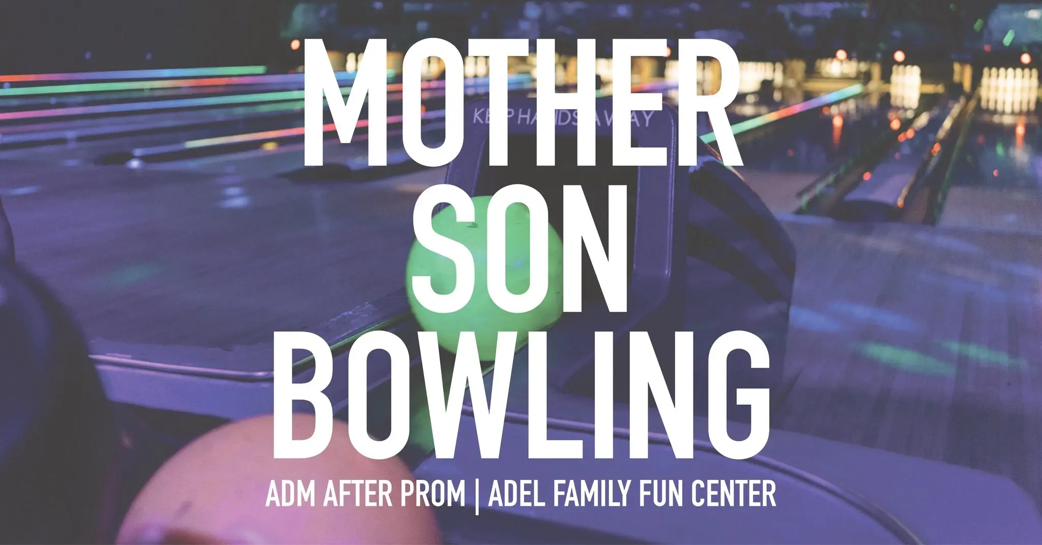 adm-after-prom-mother-son-bowling