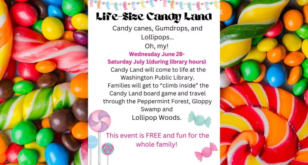 Washington Public Library Life-Sized Candy Land Starts Tomorrow - Vimarsana News