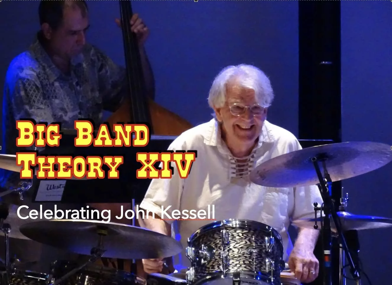 celebrating-john-kessell-big-band-theory