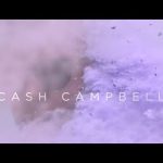 cash-campbell-cannonball-official-music-video