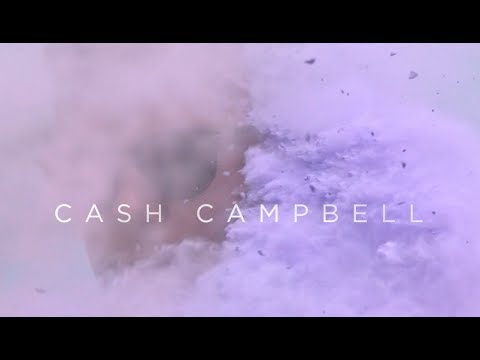 cash-campbell-cannonball-official-music-video