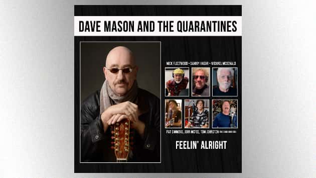 m_davemasonandthequarantinesfeelinalright630_072120-2