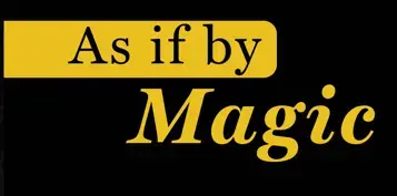 as-if-by-magic-photo-png