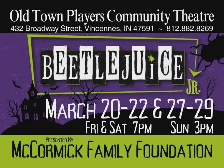OLD TOWN PLAYERS THEATRE & ARTS CENTER PRESENTS BEETLEJUICE JR.