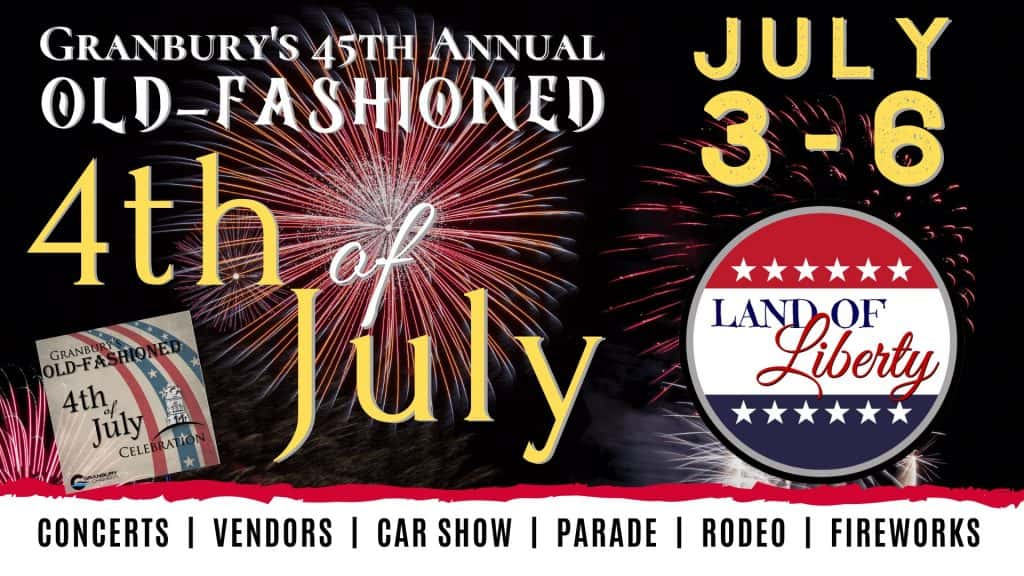 Granbury's 45th Annual Old Fashioned 4th Of July Is A Weekend Of Fun