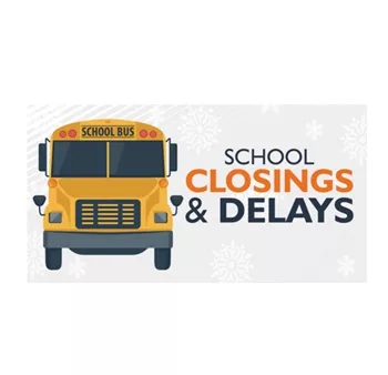 School Delays & Closing for Jan. 23rd, 2024 | The Legend 105.5 FM