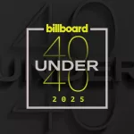 billboard-40-under-40-2025-featured606292