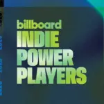 billboard-indie-power-players-2025-featured175286