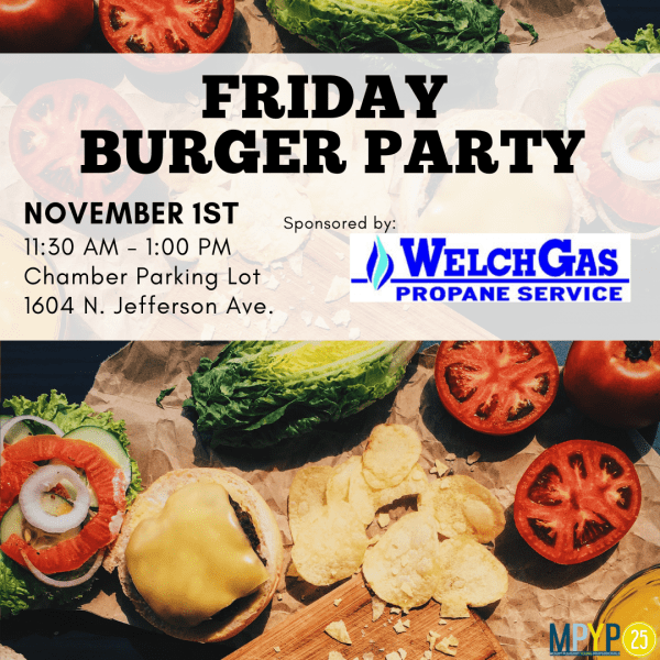 Friday Burger Party in Mt. Pleasant