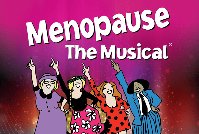 Menopause the Musical