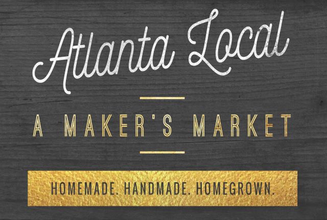Atlanta Local Fall Maker’s Market Saturday