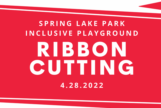 Ribbon Cutting at Spring Lake Park Inclusive Playground