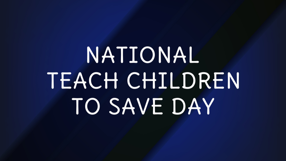 national-teach-children-to-save-day