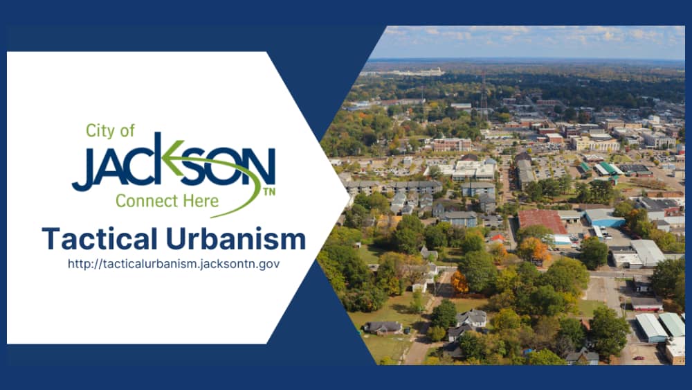 city-of-jackson-tactical-urbanism