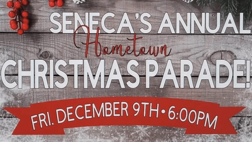 Seneca’s Annual Hometown Christmas Parade 2022 99.7 The Bull Real