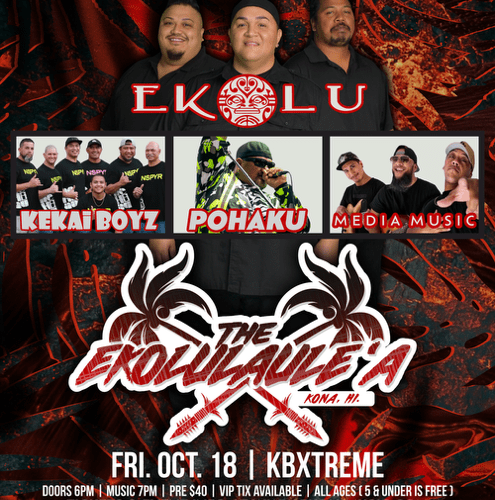 Ekolu live in Kona