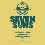 Seven Suns live in Hilo