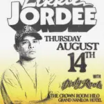 Likkle Jordee live in Hilo