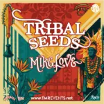 Tribal Seeds w/special guest Mike Love