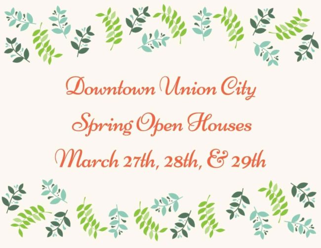 Downtown Union City Spring Open Houses