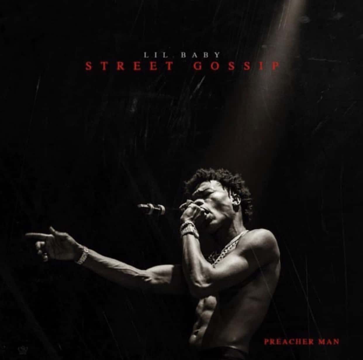 Lil Baby Drops 'Street Gossip' Album! [LISTEN] | Hot97