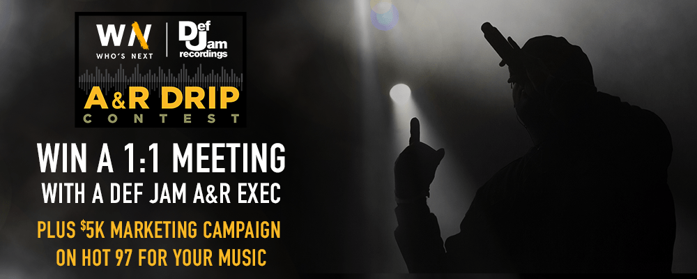 Whos Next Def Jam A&R Drop Contest