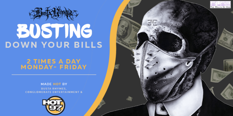 Busta Rhymes Is Busting Down Your Bills!