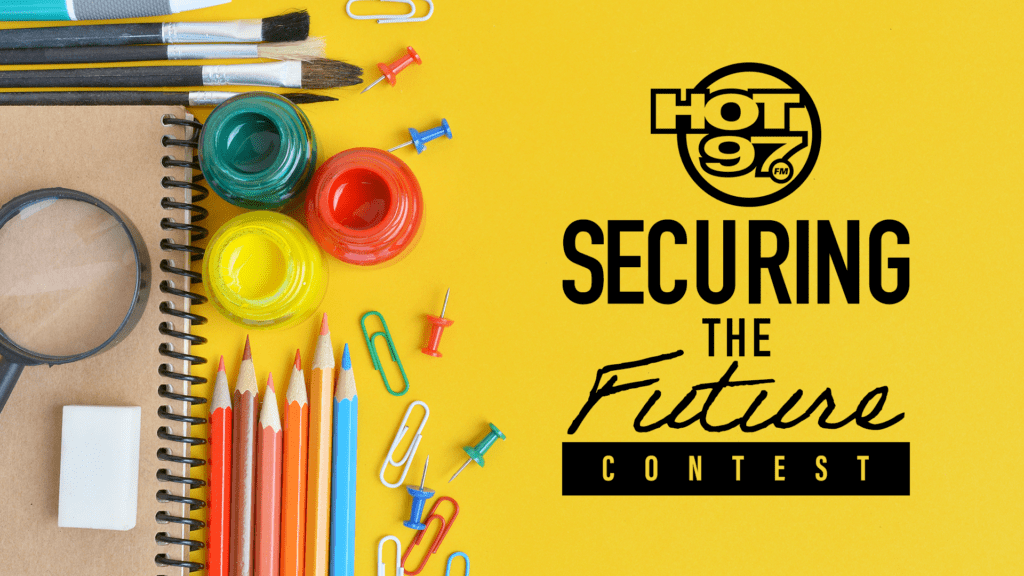 HOT 97 Securing The Future