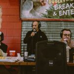 Dudley and Bob with Matt Breaking & Entering 2019: Dale Dudley, Bob Fonseca, and Matt Bearden at the Breaking and Entering live broadcast