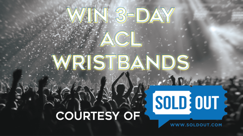 soldout and klbj acl fest contest