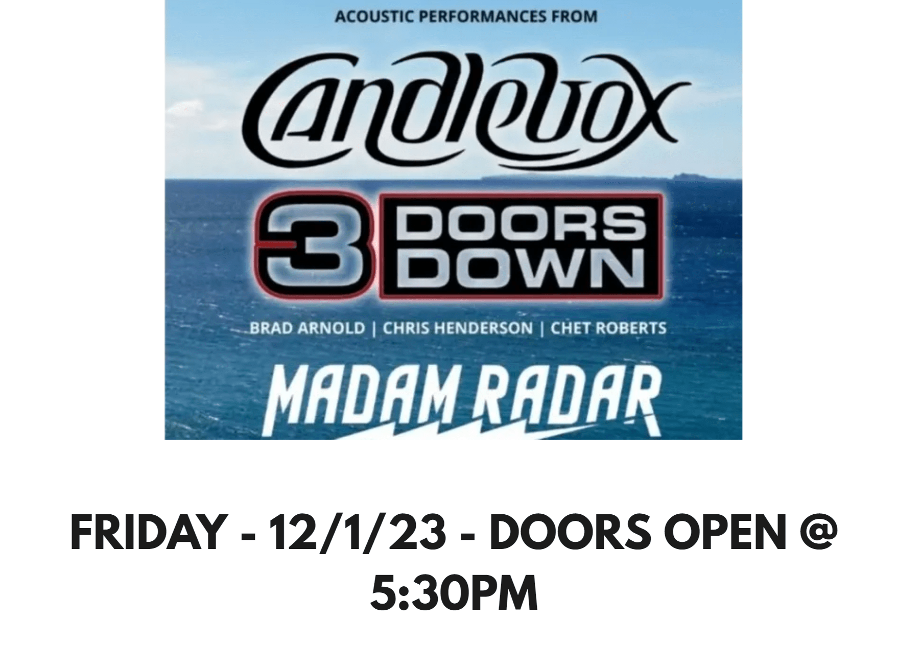 Riptide society's acoustic showcase from candle box, 3 doors down members, and austin's Madam Radar at Haute Spot