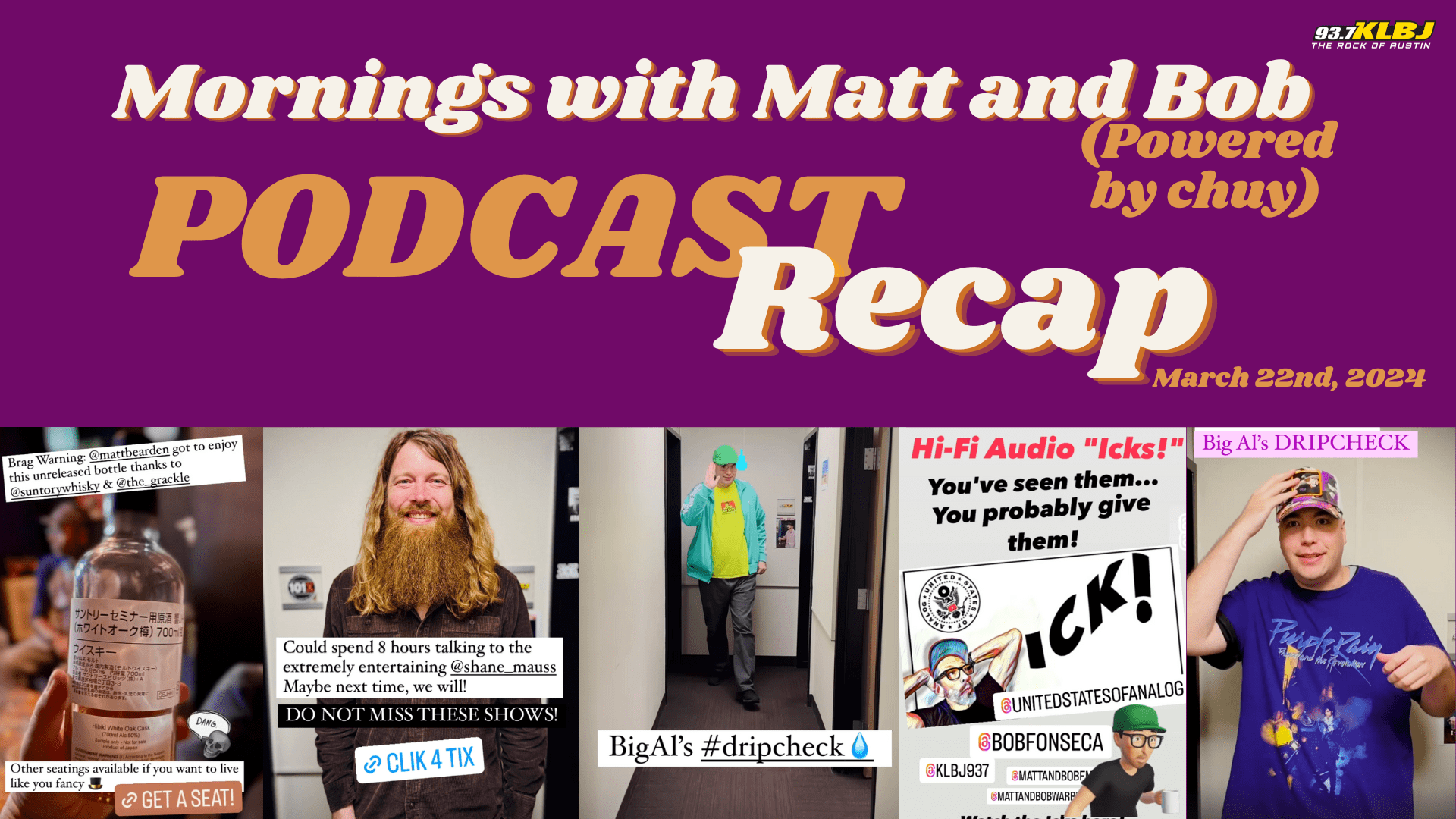 Podcast recap week 3/18-3/22 Morning with Matt and Bob on KLBJ FM in Austin texas