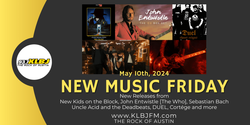 New Music Friday - KLBJ Blog May 10th, 2024