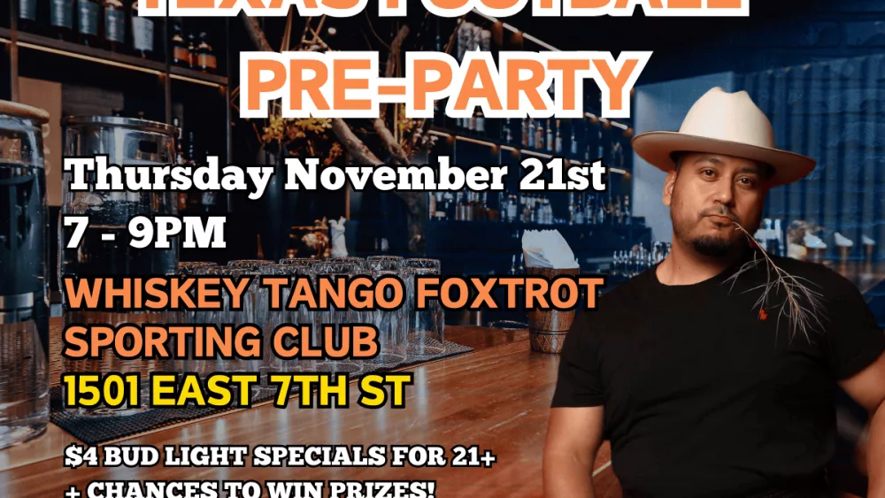 Texas Football Pre-Party with Chuy at WTF-Sporting Club