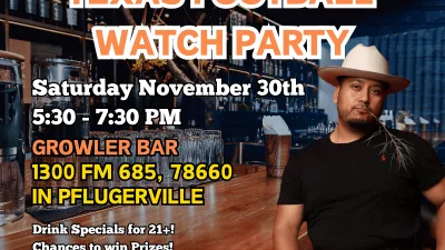 Texas Watch Party with Chuy at Growler Bar in Pflugerville