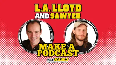 Podcast Header for LA Lloyd and Sawyer Make a Podcast