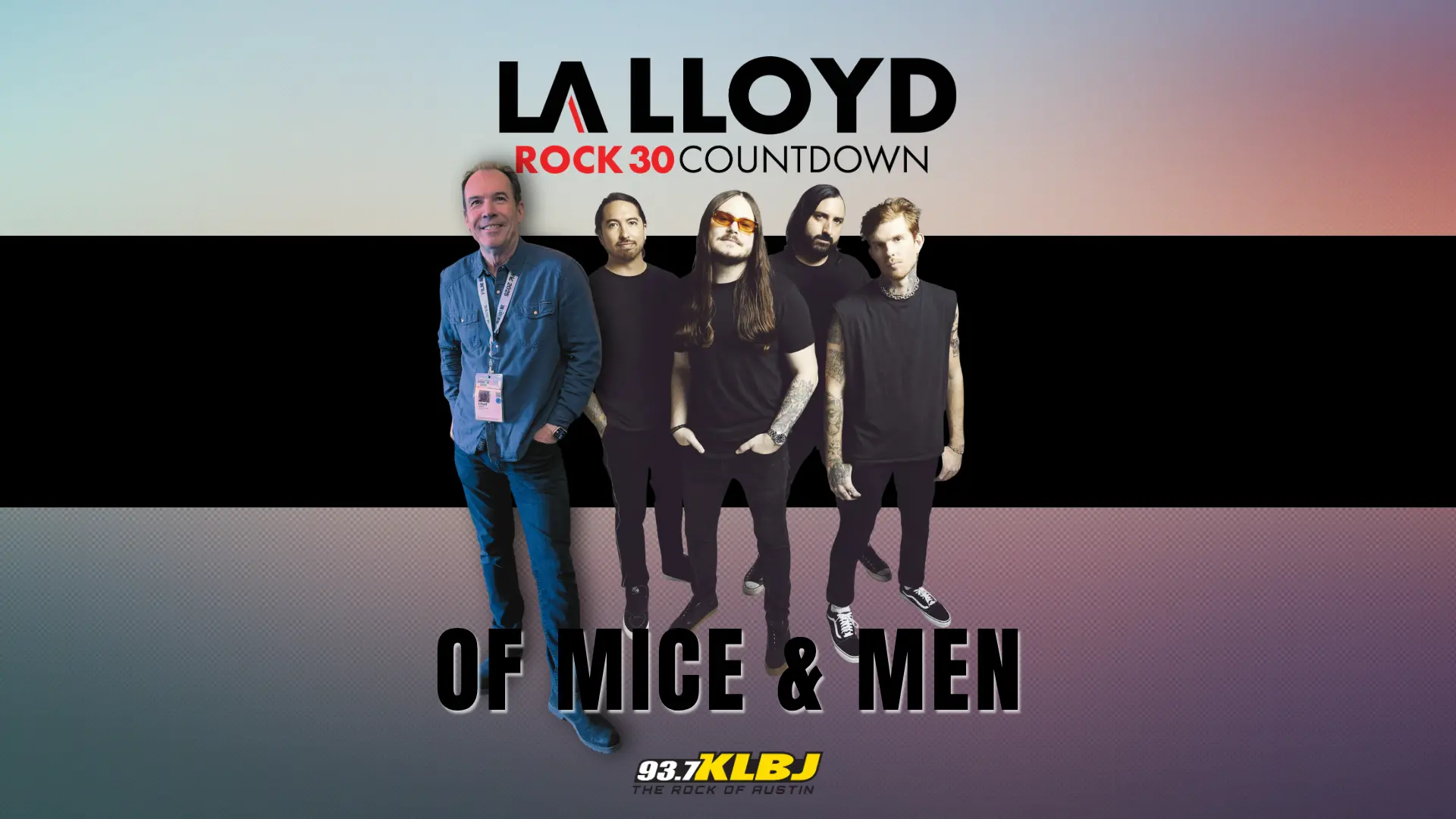 L.A. Lloyd Rock 30 Countdown header image August 2nd Of Mice and Men Co Host 2025