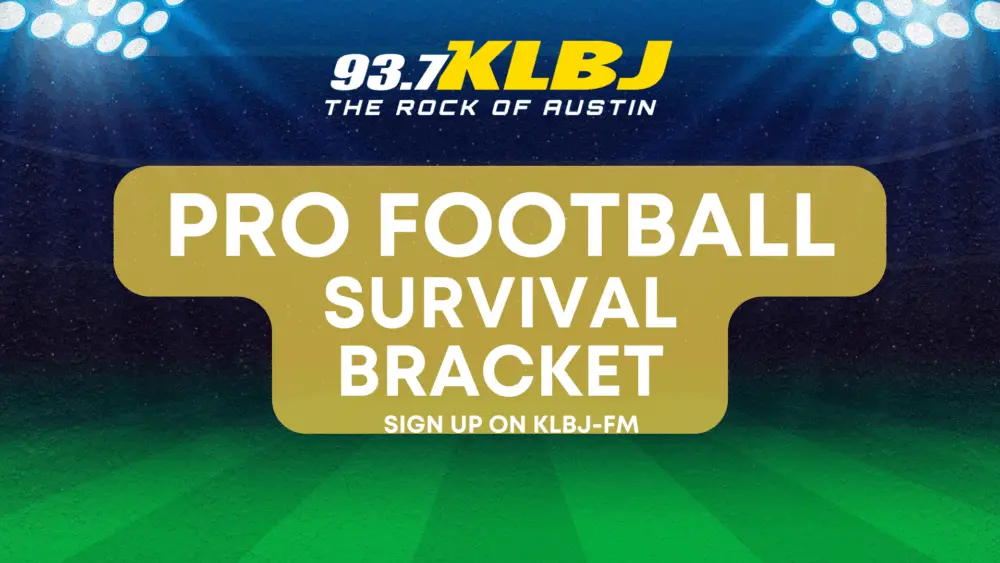 Sign up and play the KLBJ-FM Pro Football Survival Bracket for 2025!